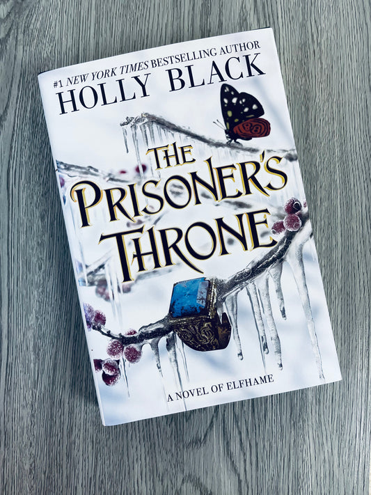 The Prisoner's Throne ( The Stolen Heir Duology #2) by Holly Black-Hardcover NEW
