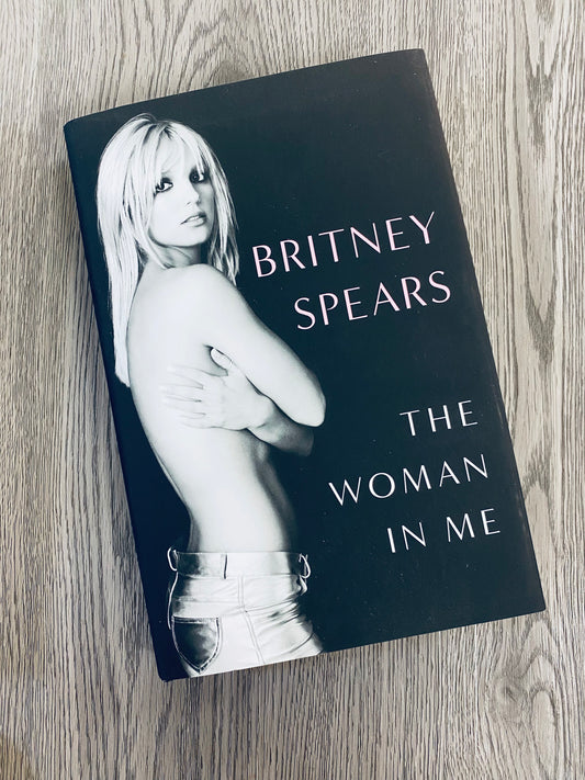 The Woman In Me by Britney Spears-Hardcover
