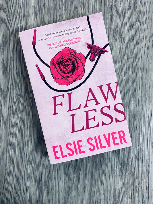 Flawless (Chestnut Springs #1) by Elsie Silver-NEW