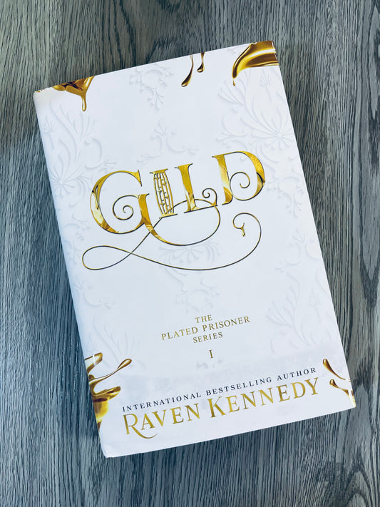 Gild (The Plated Prisoner Series #1) by Raven Kennedy-Hardcover NEW