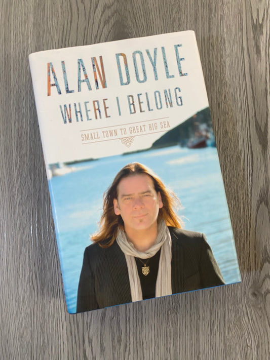 Where I Belong by Alan Doyle-Hardcover