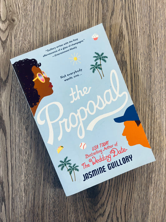The Proposal (The Wedding Date #2) by Jasmine Guillory