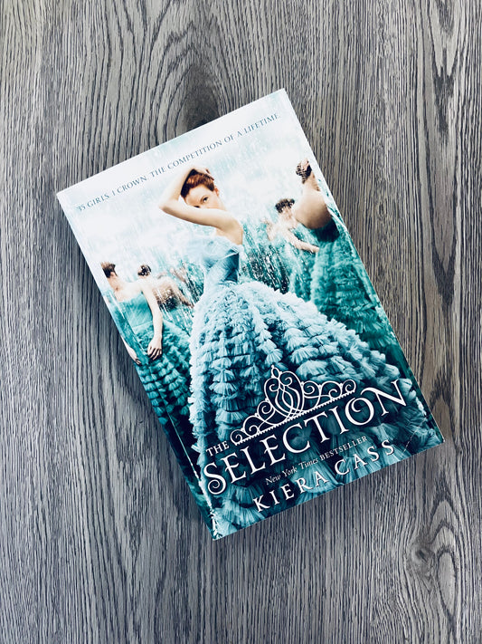 The Selection (The Selection #1) by Kiera Cass