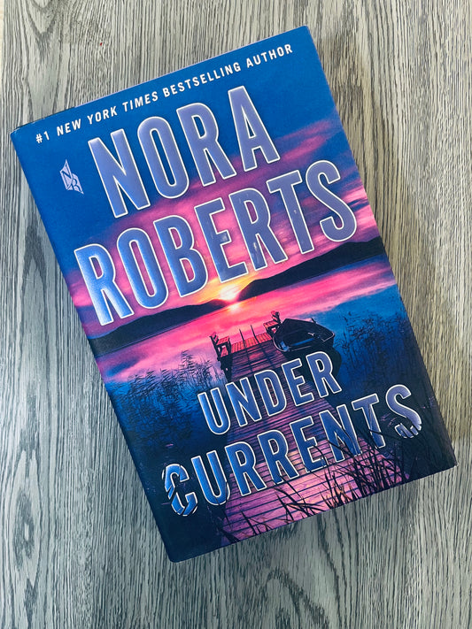 Under Currents by Nora Roberts - Hardcover