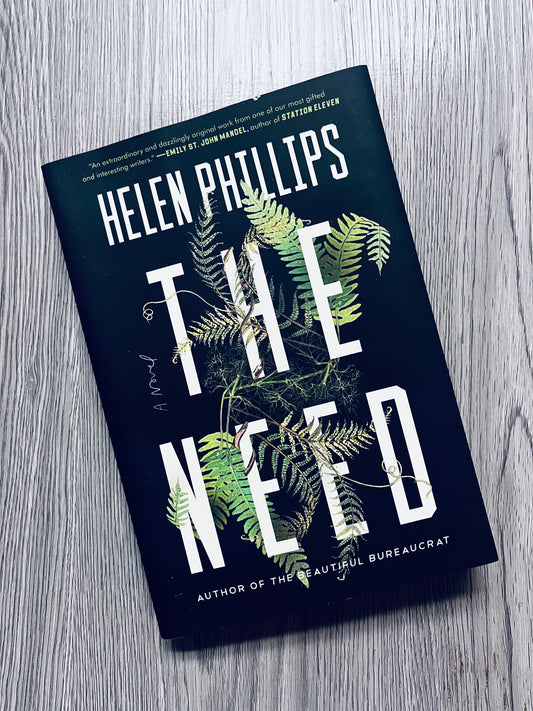 The Need by Helen Phillips