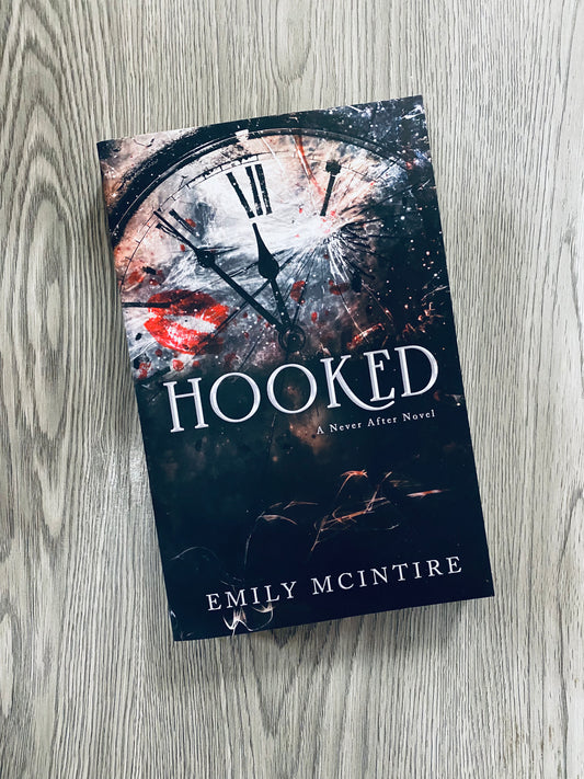 Hooked (Never After Series #1) by Emily McIntire