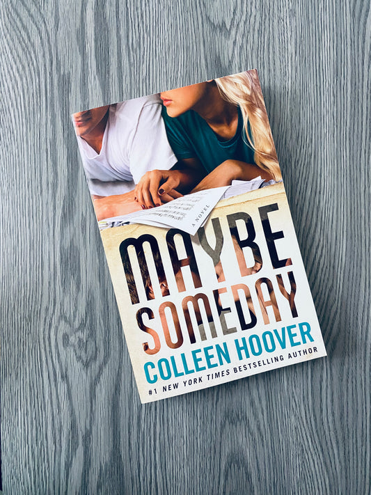Maybe Someday (Maybe #1) by Colleen Hoover