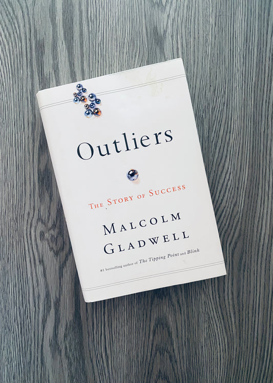 Outliers: The Story of Success by Malcolm Gladwell-Hardcover