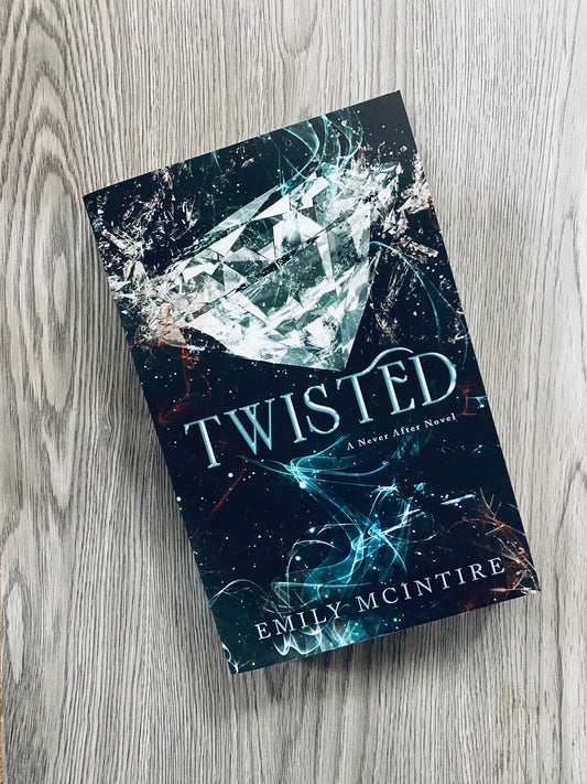 Twisted (Never After Series #4) by Emily McIntire
