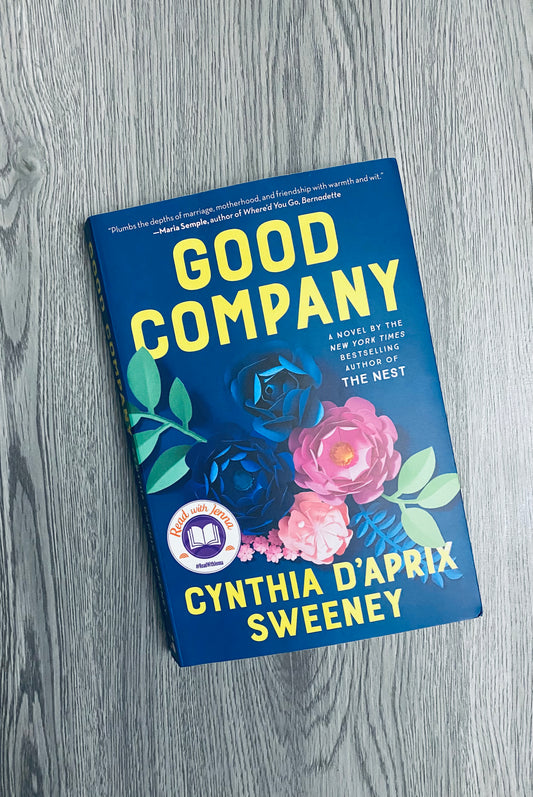 Good Company by Cynthia D'Aprix Sweeney