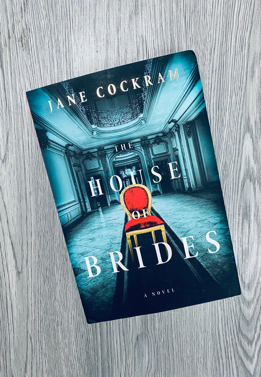 The House of Brides by Jane Cockram