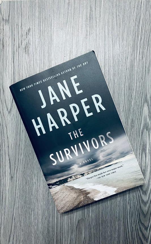 The Survivors by Jane	Harper