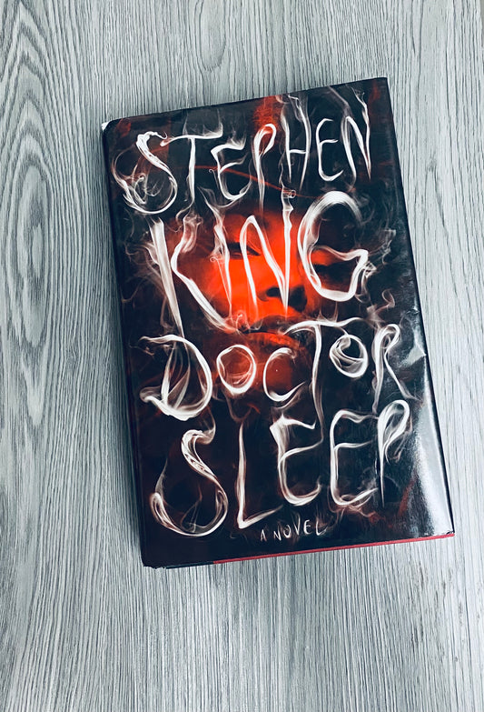 Doctor Sleep (The Shining #2) by Stephen King - Hardcover