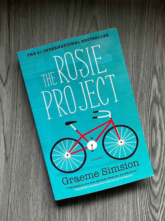 The Rosie Project (Don Tillman #1) by Graeme Simsion