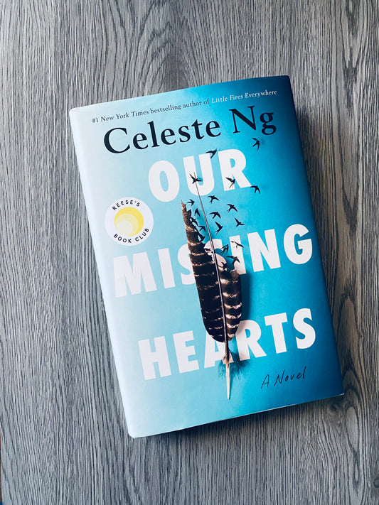 Our Missing Hearts by Celeste Ng - Hardcover