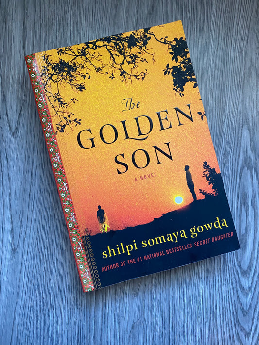 The Golden Son by Shilpi Somaya Gowda