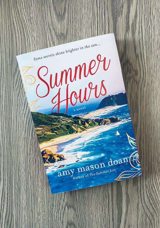 Summer Hours by Amy Mason Doan