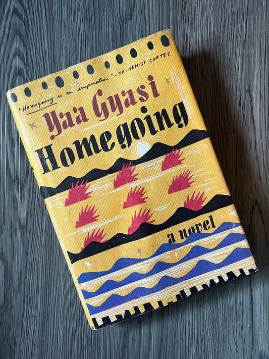 Homegoing by Yaa Gyasi - Hardcover