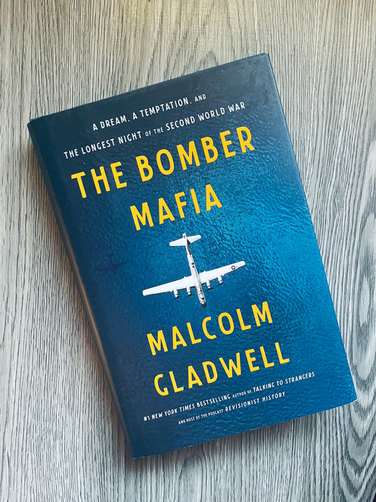 The Bomber Mafia by Malcolm Gladwell - Hardcover