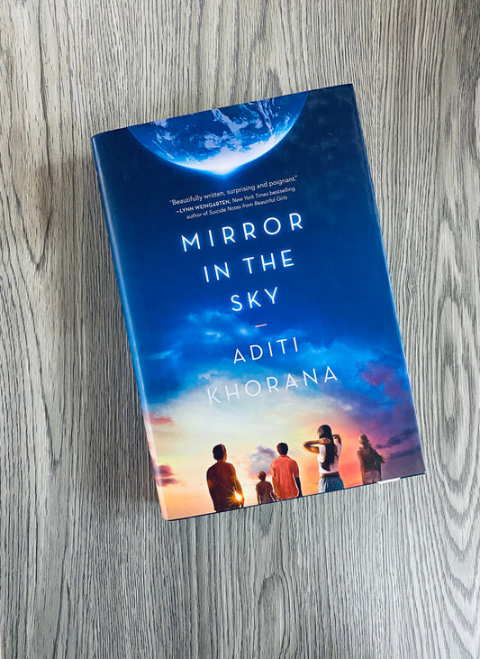 Mirror in the Sky by Aditi Khorana - Hardcover