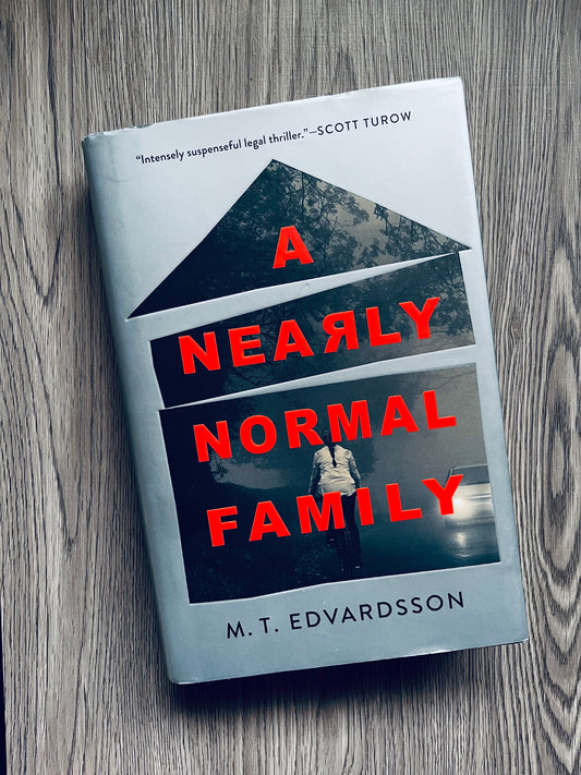 A Nearly Normal Family by M.T Edvardsson - Hardcover