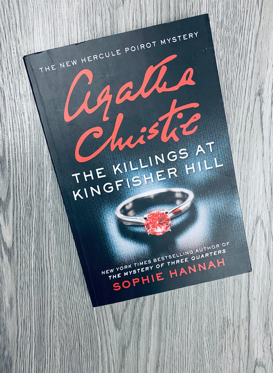 The Killing at Kingfisher Hill (New Hercule Poirot Mysteries #4) by Sophie Hannah