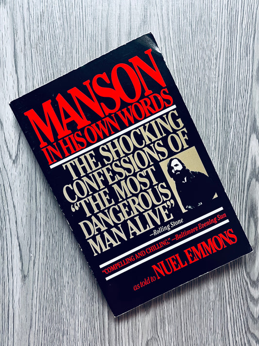 Manson in his Own Words by Nuel Emmons