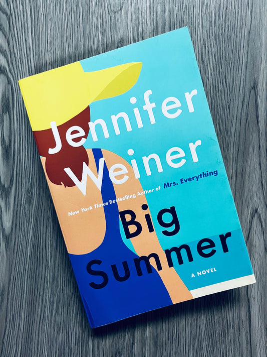 Big Summer by Jennifer Weiner