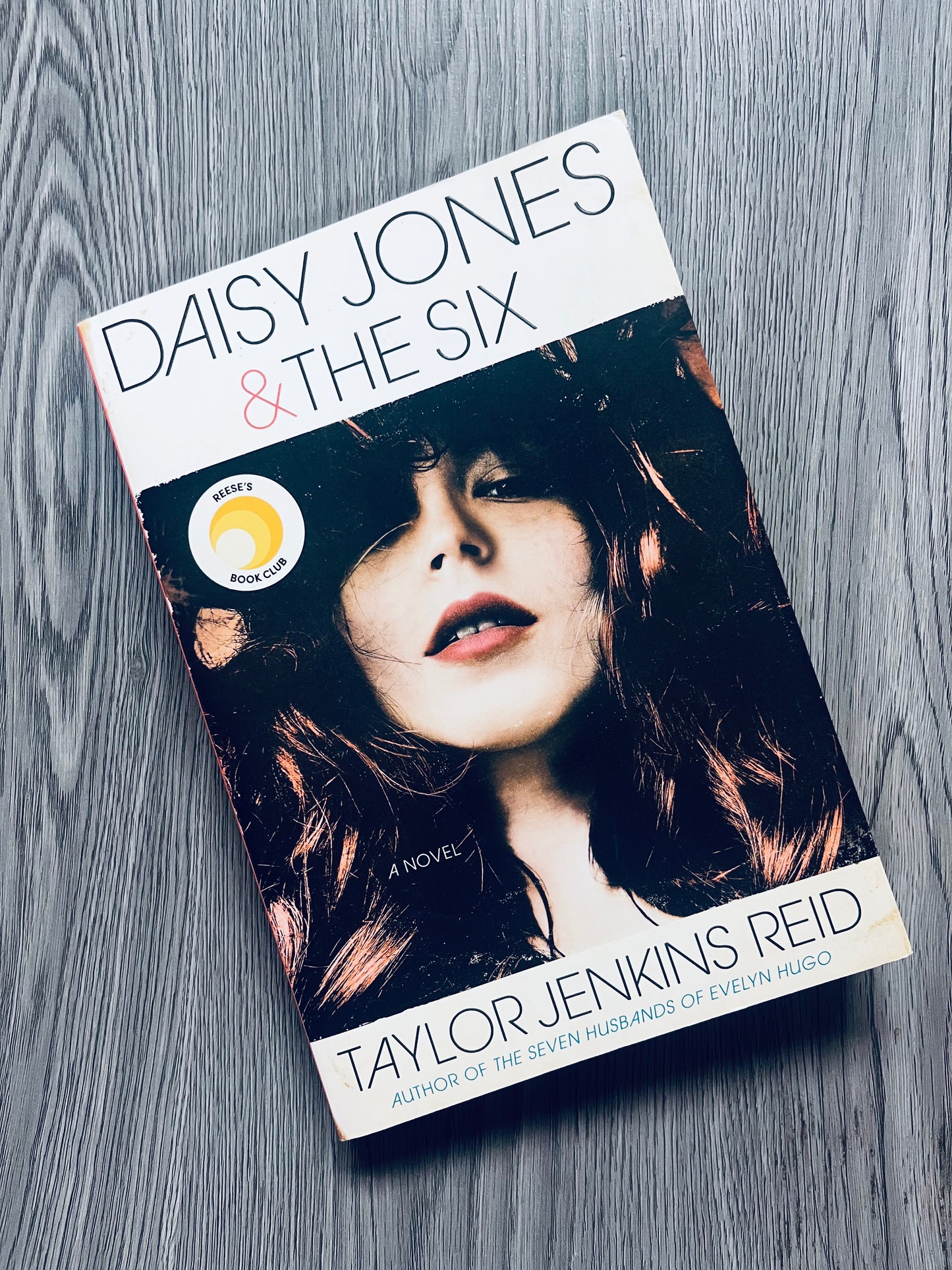Daisy Jones and the Six by Taylor Jenkins Reid
