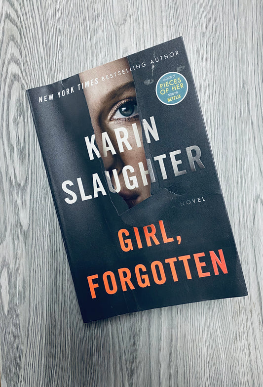 Girl, Forgotten (Andrea Oliver #2) by Karin Slaughter