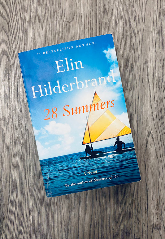 28 Summers (28 Summers #1) by Elin Hilderbrand